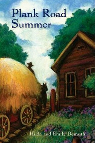 Cover of Plank Road Summer