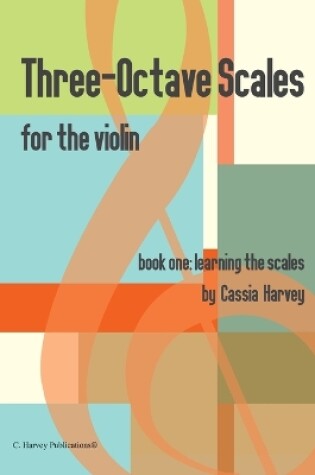Cover of Three-Octave Scales for the Violin, Book One