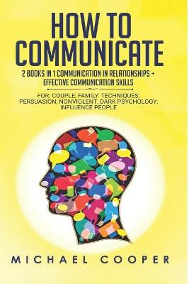 Book cover for How to Communicate 2 Books in 1