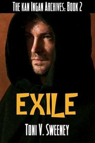 Cover of Exile - The Kan Ingan Archives