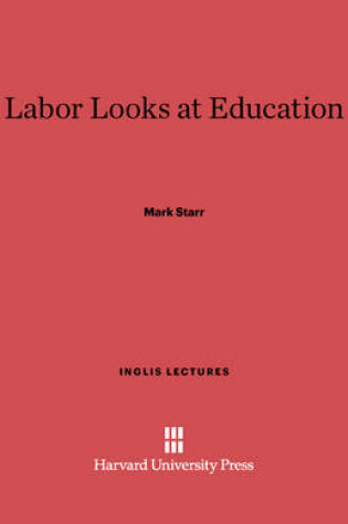 Cover of Labor Looks at Education