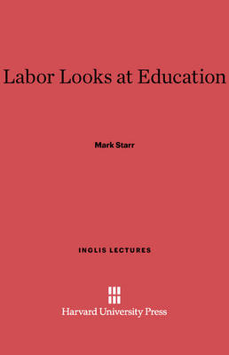 Cover of Labor Looks at Education