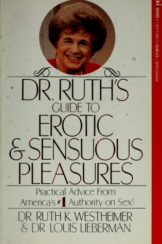 Cover of Dr. Ruth's Guide to Erotic and Sensuous Pleasures