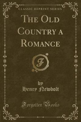 Book cover for The Old Country a Romance (Classic Reprint)