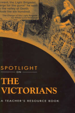 Cover of Spotlight on the Victorians