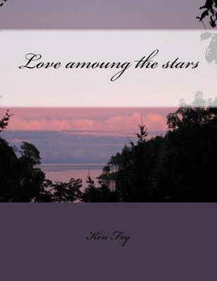 Book cover for Love amoung the stars