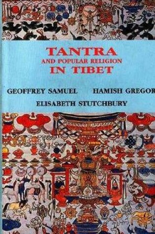 Cover of Tantra and Popular Religion in Tibet