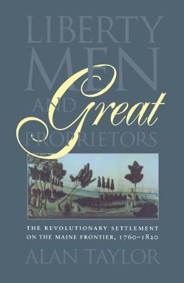 Book cover for Liberty Men and Great Proprietors