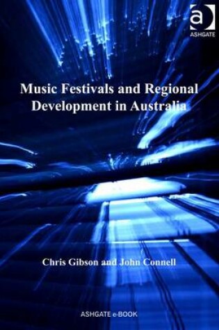 Cover of Music Festivals and Regional Development in Australia