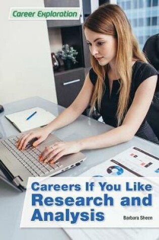 Cover of Careers If You Like Research and Analysis