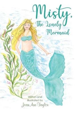 Cover of Misty, The Lonely Mermaid