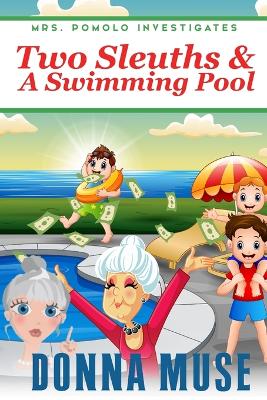 Book cover for Two Sleuths & A Swimming Pool