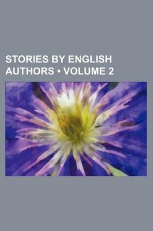 Cover of Stories by English Authors (Volume 2)