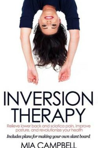 Cover of Inversion Therapy