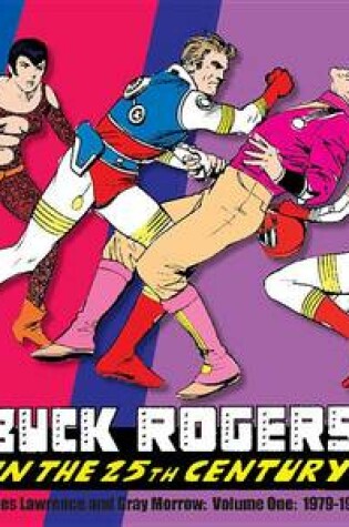 Cover of Buck Rogers in the 25th Century: The Gray Morrow Years Volume 1 (1979-1981)