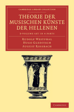 Cover of Theorie der musischen Kunste der Hellenen 3 Volume Set in 4 parts