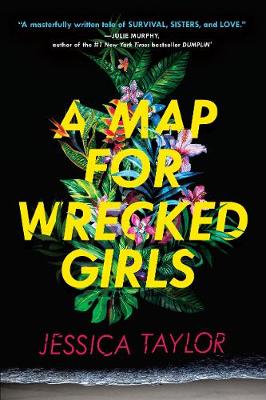 Book cover for A Map for Wrecked Girls