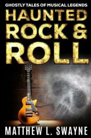Cover of Haunted Rock & Roll