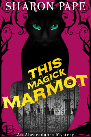 Cover of This Magick Marmot