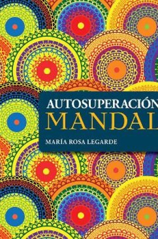 Cover of Autosuperacion Con Mandalas