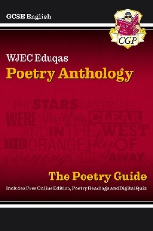 Cover of GCSE English WJEC Eduqas Anthology Poetry Guide includes Online Edition, Audio and Quizzes