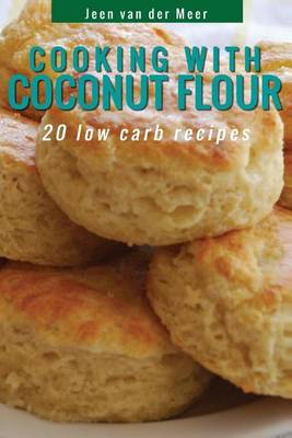 Book cover for Cooking with Coconut Flour