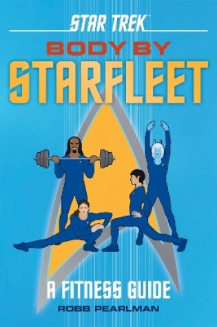 Cover of Star Trek: Body by Starfleet