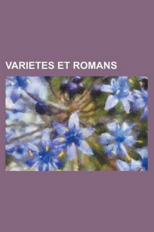 Cover of Varietes Et Romans