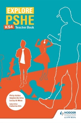 Cover of Explore PSHE for Key Stage 4 Teacher Book