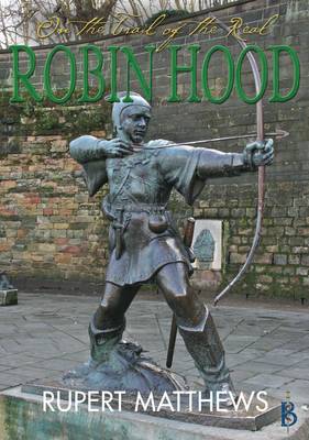 Book cover for On the Trail of the Real Robin Hood