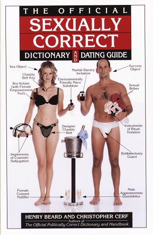 Book cover for The Official Sexually Correct Dictionary and Dating Guide