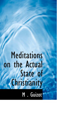 Book cover for Meditations on the Actual State of Christianity