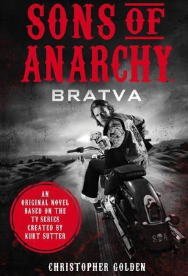 Book cover for Sons of Anarchy - Bratva
