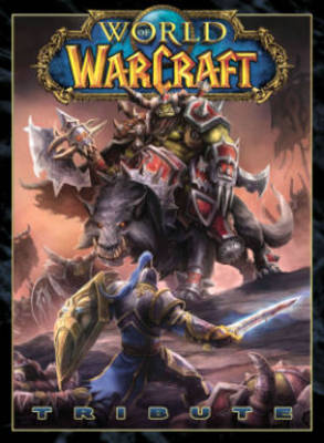 Book cover for World of Warcraft Tribute