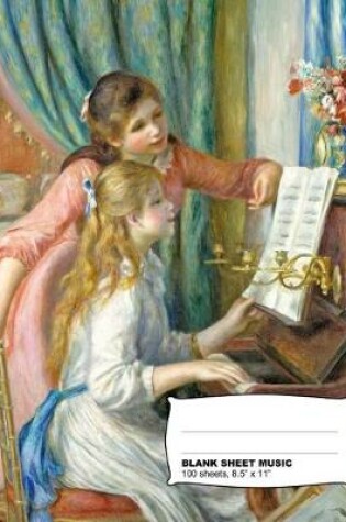 Cover of Auguste Renoir Two Young Girls at the Piano Blank Sheet Music Notebook