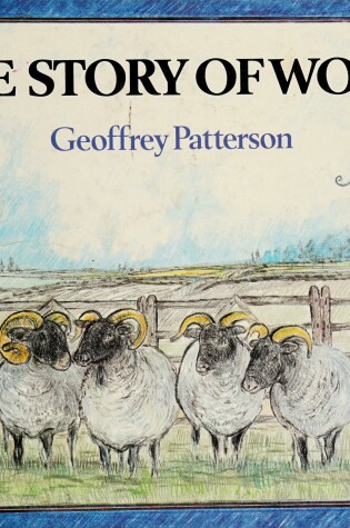 Cover of The Story of Wool