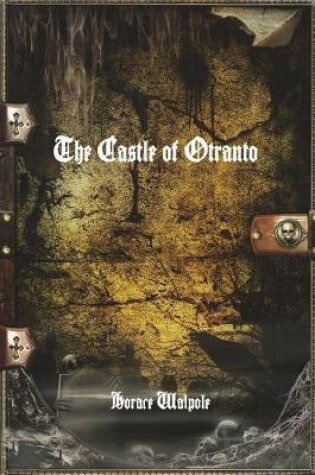 Cover of The Castle or Otranto