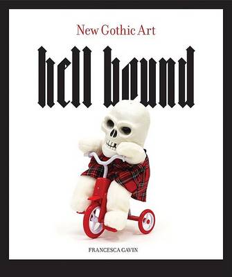 Book cover for Hell Bound: New Gothic Art