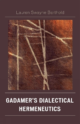 Cover of Gadamer's Dialectical Hermeneutics