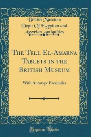 Cover of The Tell El-Amarna Tablets in the British Museum