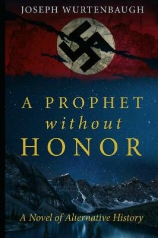 Cover of A Prophet Without Honor