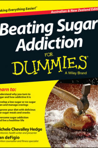 Cover of Beating Sugar Addiction For Dummies - Australia / NZ