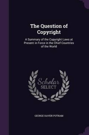 Cover of The Question of Copyright