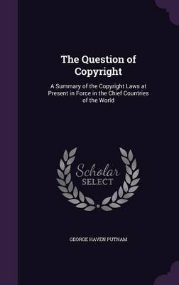 Book cover for The Question of Copyright