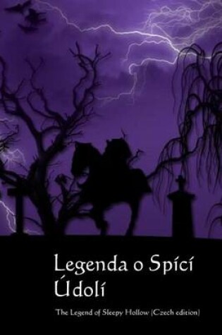 Cover of Legenda O Spici Udoli