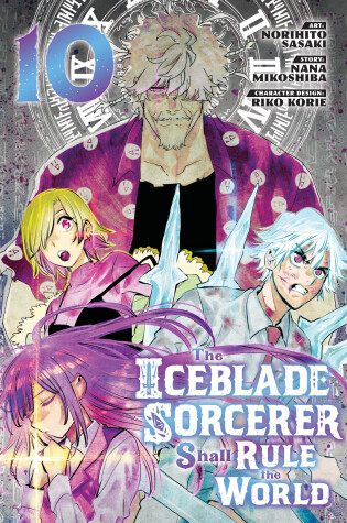 Cover of The Iceblade Sorcerer Shall Rule the World 10