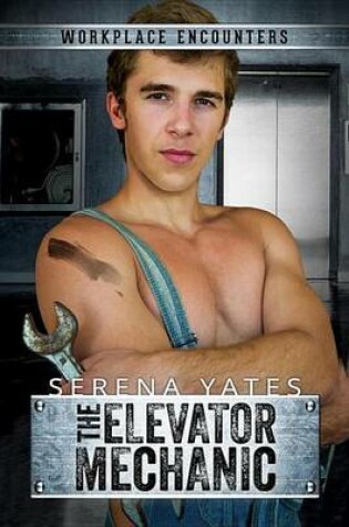 Cover of The Elevator Mechanic