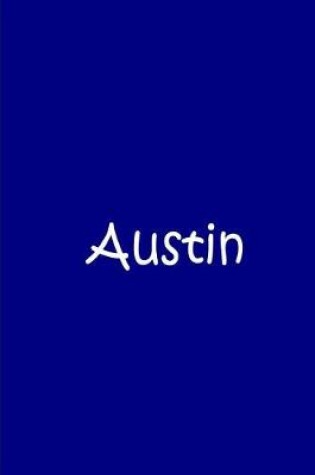 Cover of Austin - Blue Personalized Notebook / Journal / Quality Soft Matte Cover