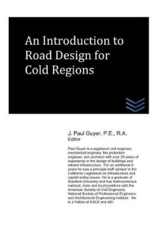 Cover of An Introduction to Road Design for Cold Regions