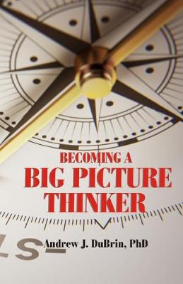 Book cover for Becoming a Big Picture Thinker